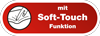 Soft-Touch Funktion